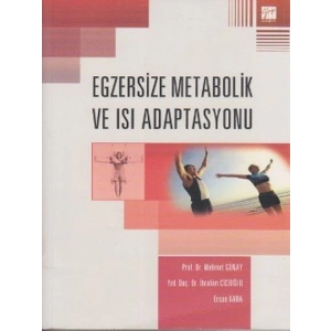 Egzersize Metabolik ve Isı Adaptasyonu - Mehmet Günay