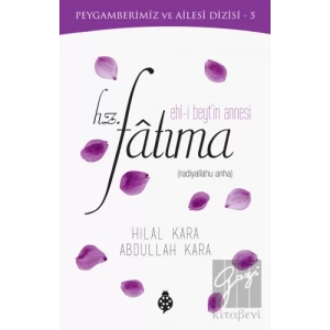 Ehl-i Beytin Annesi Hz. Fatıma