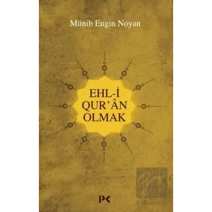Ehl-i Quran Olmak