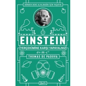 Einstein - Yer Çekimine Karşı Yapayalnız