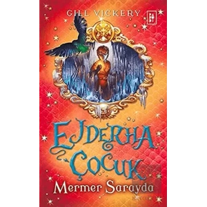 Ejdarha Çocuk - Mermer Sarayda