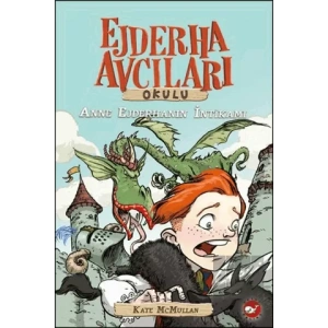 Ejderha Avcıları Okulu 2 Anne Ejderhanın İntikamı