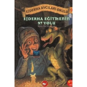 Ejderha Avcıları Okulu 9 Ejderha Eğitmenin 97 Yolu