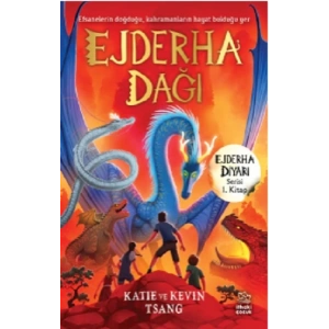 Ejderha Dağı -Ejderha Diyarı Serisi 1. Kitap