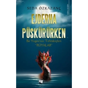 Ejderha Püskürürken