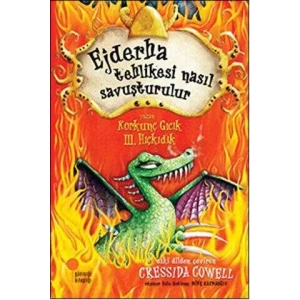 EJDERHA TEHLİKESİ NASIL SAVUŞTURULUR