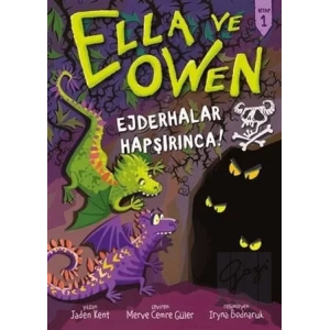 Ejderhalar Hapşırınca! - Ella ve Owen 1