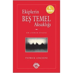 Ekiplerin Beş Temel Aksaklığı