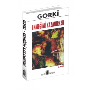 Ekmeğimi Kazanırken