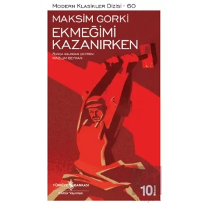 Ekmeğimi Kazanırken