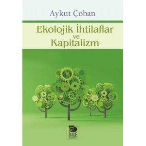 Ekolojik İhtilaflar ve Kapitalizm