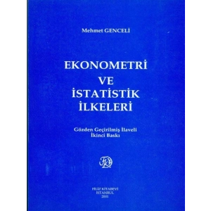 Ekonometri Ve İstatistik İlkeleri - Mehmet Genceli
