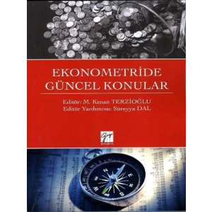 Ekonometride Güncel Konular - Kenan Terzioğlu - Süreyya Dal