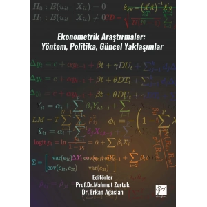 EKONOMETRİK ARAŞTIRMALAR: YÖNTEM, POLİTİKA, GÜNCEL YAKLAŞIMLAR