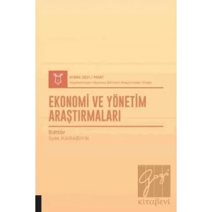 Ekonomi ve Yönetim Araştırmaları (AYBAK 2021 Mart)