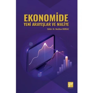 Ekonomide Yeni Arayışlar ve Maliye