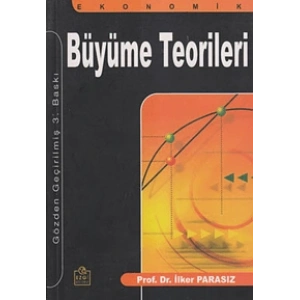 Ekonomik Büyüme Teorileri
