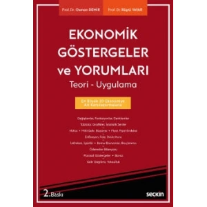 Ekonomik Göstergeler ve Yorumları Teori – Uygulama