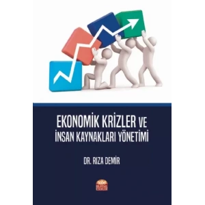 Ekonomik Krizler ve İnsan Kaynakları Yönetimi
