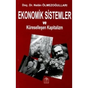 Ekonomik Sistemler ve Küreselleşen Kapitalizm