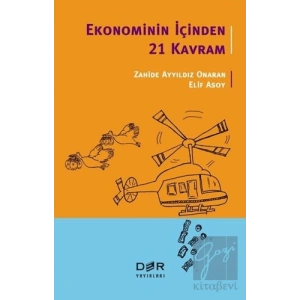 Ekonominin İçinden 21 Kavram