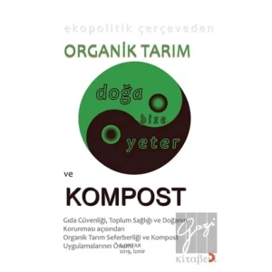 Ekopolitik Çerçeveden Organik Tarım ve Kompost