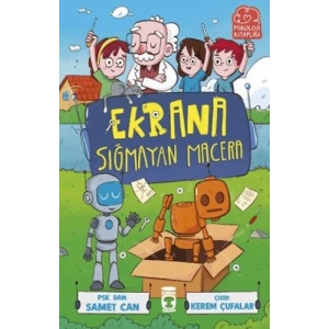 Ekrana Sığmayan Macera