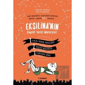 Ekşilinanın Hayret Verici Maceraları (3 Kitap Takım)