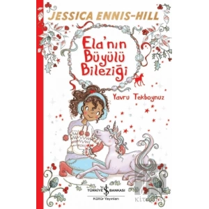 Elanın Büyülü Bileziği - Yavru Tekboynuz