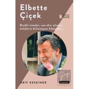Elbette Çiçek Genişletilmiş 3.Basım