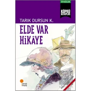 Elde Var Hikaye