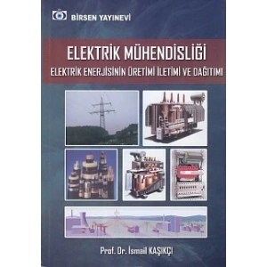 Elektrik Mühendisliği Elektrik Enerjisinin Üretimi