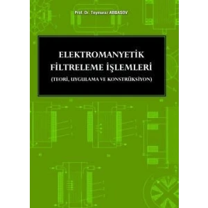 Elektromanyetik Filtreleme İşlemleri