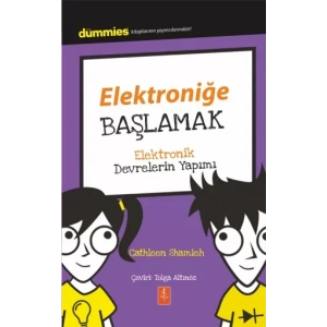 ELEKTRONİĞE BAŞLAMAK - Dummies Junior- Getting Started with Electronics