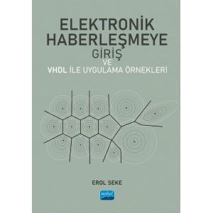 Elektronik Haberleşmeye Giriş ve VHDL ile Uygulama Örnekleri
