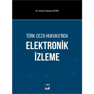 Elektronik İzleme - Soner Hamza Çetin