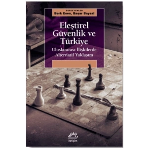 Eleştirel Güvenlik ve Türkiye