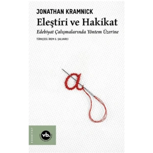 Eleştiri ve Hakikat;Edebiyat Çalışmalarında Yöntem Üzerine