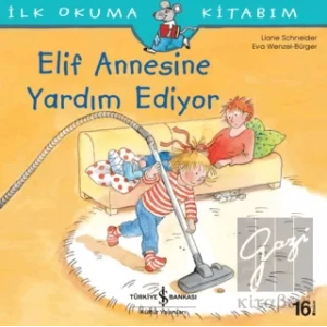 Elif Annesine Yardım Ediyor