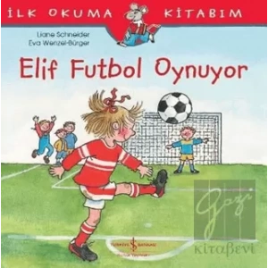 Elif Futbol Oynuyor