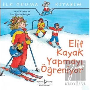 Elif Kayak Yapmayı Öğreniyor
