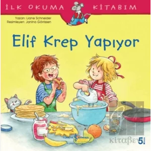 Elif Krep Yapıyor