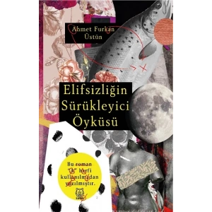 Elifsizliğin Sürükleyici Öyküsü