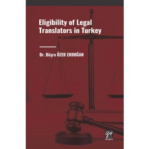 Eligibility of Legal Translators in Turkey - Dr. Büşra ÖZER ERDOĞAN