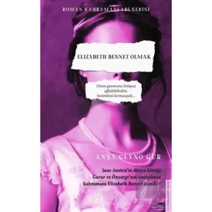 Elizabeth Bennet Olmak