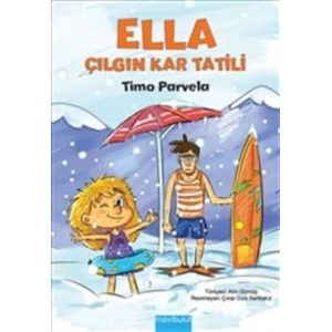 Ella Çılgın Kar Tatili