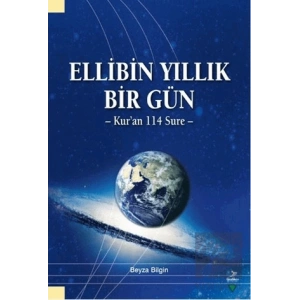 Ellibin Yıllık Bir Gün