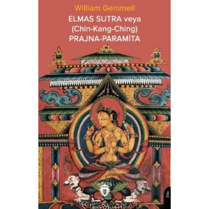 Elmas Sutra veya (Chin-Kang-Ching) Prajna-Paramita