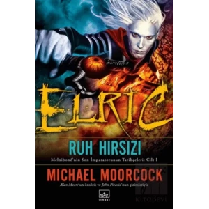 Elric : Ruh Hırsızı
