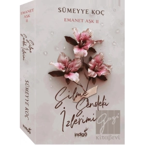 Emanet Aşk 2 - Silme Sendeki İzlerimi